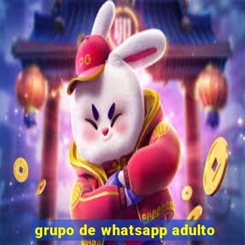 grupo de whatsapp adulto